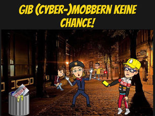 Gib (Cyber-)Mobbern keine Chance