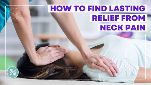 [Manhattan Pain Management] How to Find Lasting Relief from Neck Pain