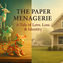 Origami animals on a table with a split background showing a house. Text: "The Paper Menagerie: A Tale of Love, Loss & Identity".