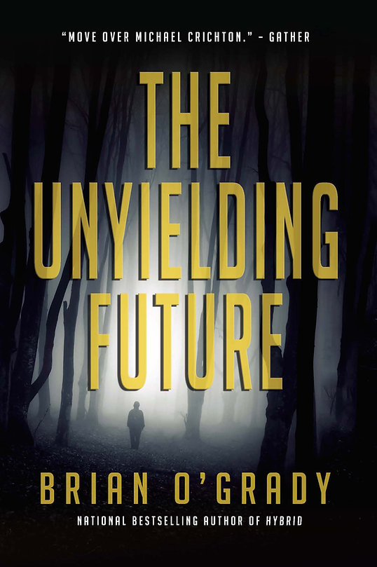 The Unyeilding Future