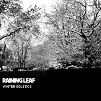 RAINING LEAF - WINTER SOLSTICE (DOM013)