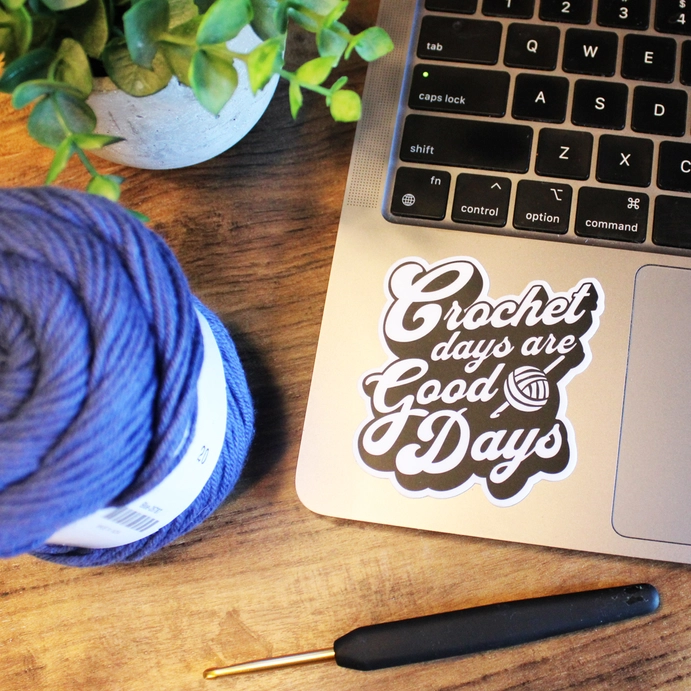 Thumbnail: Crochet Days Are Good Days Sticker