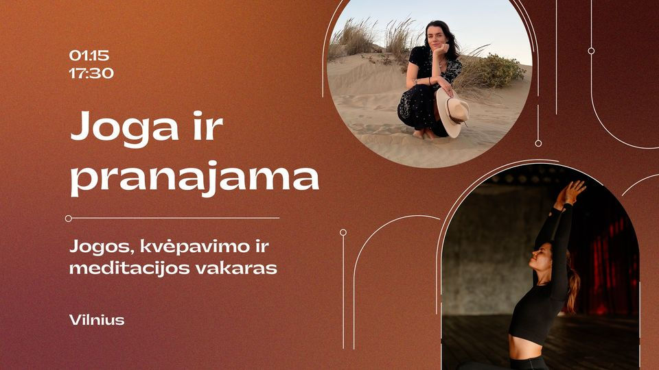 Joga ir pranajama: jogos, kvėpavimo ir meditacijos vakaras