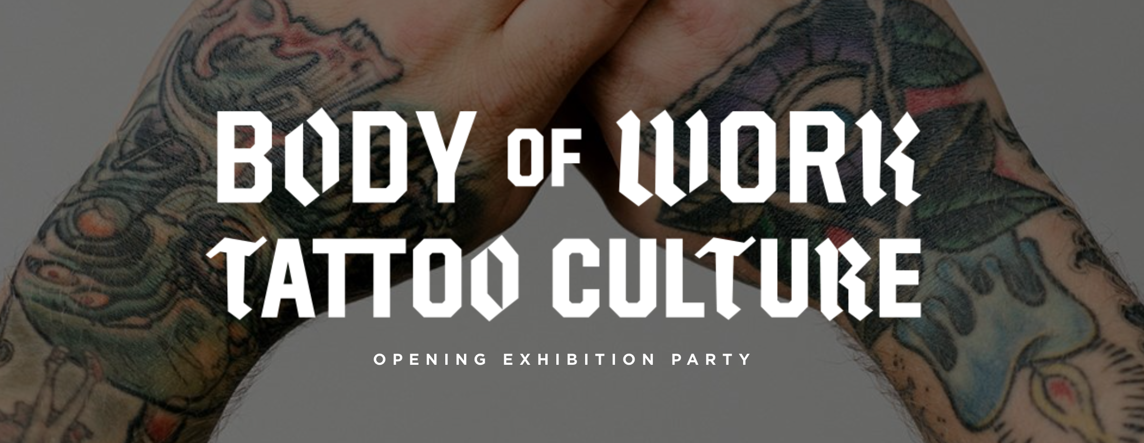Body of Work Opening Party