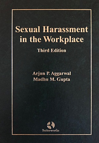 Sexual Harassment in the Workplace, Third Edition | Harassment Experts
