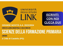 SCIENZE DELLA FORMAZIONE PRIMARIA, ALL'UNIVERSITÀ LINK CAMPUS ISCRIZIONI APERTE PER GLI "IDONEI"