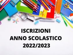 SCUOLA: INIZIATE LE PROCEDURE PER LE ISCRIZIONI A.S. 2022/2023