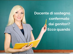 Docenti confermati dai genitori, per il 2024/25 la norma non sarà applicata. Scopriamo perché...
