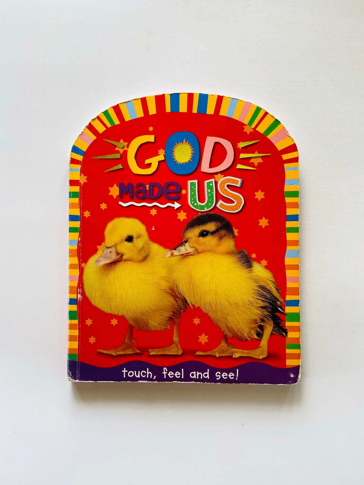 God made us