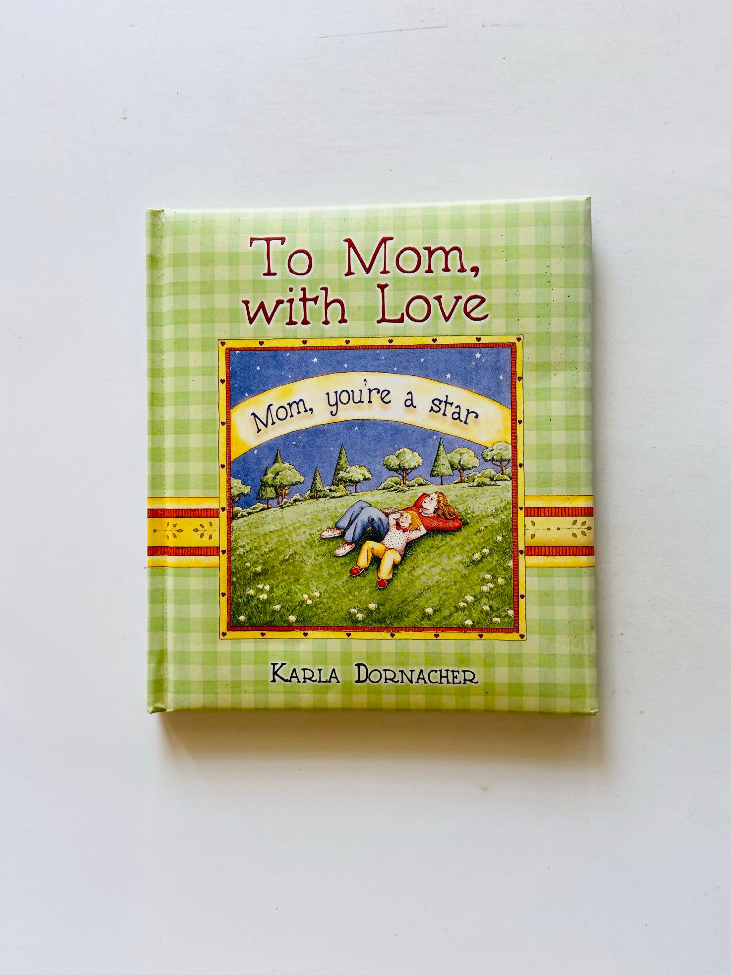 To mom, with love