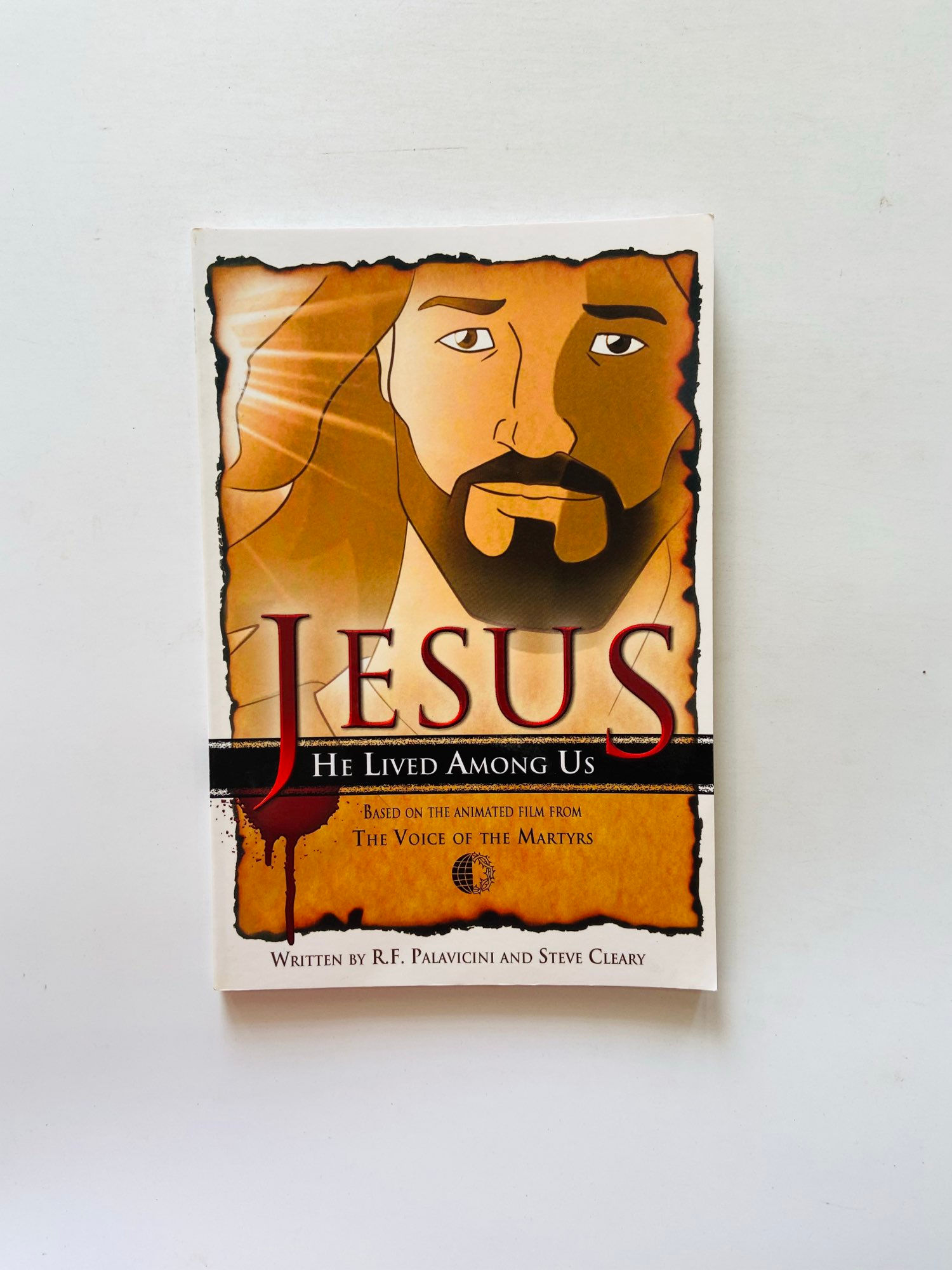 Jesus he lived among us