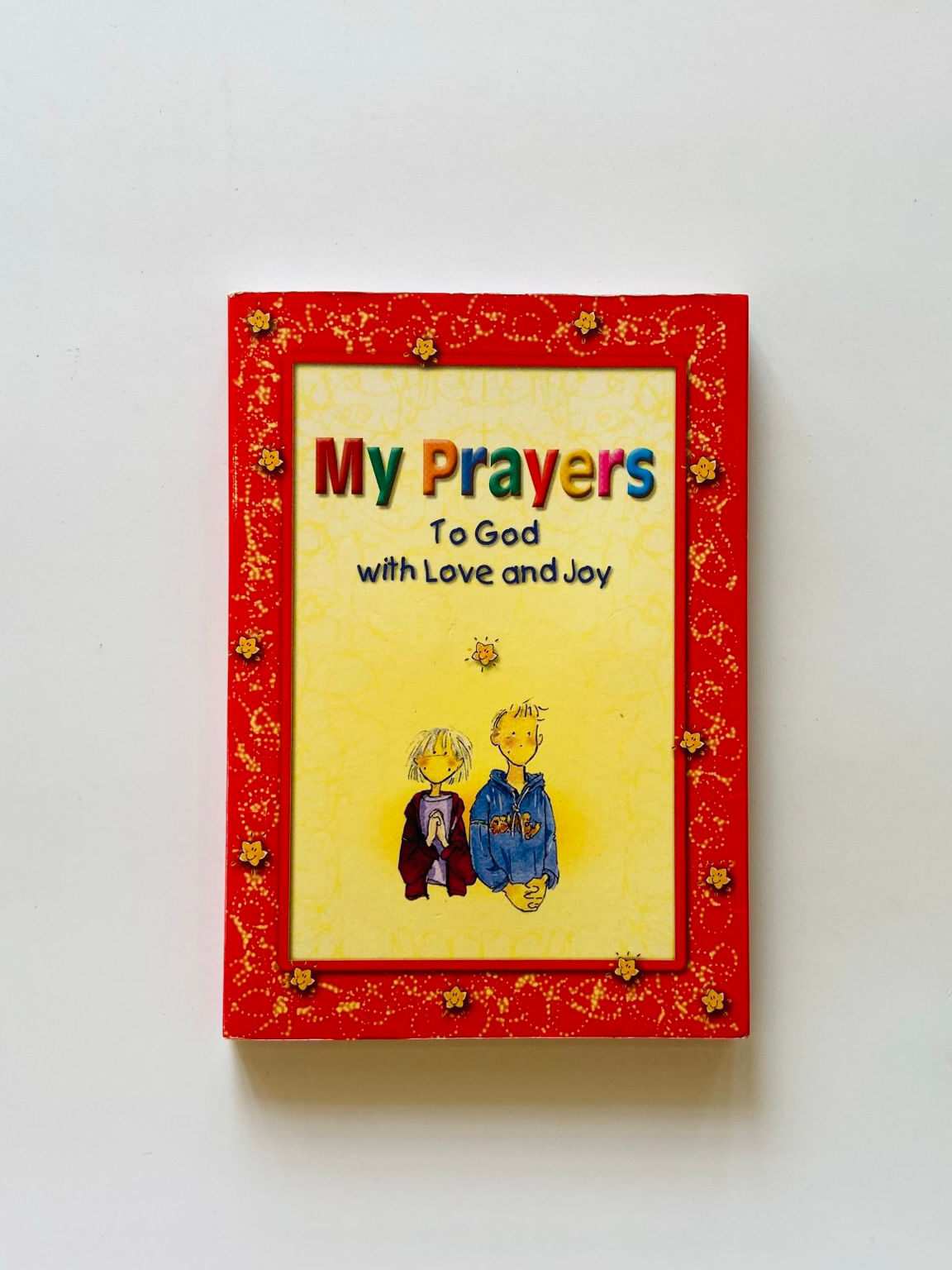 My prayers to god with love and joy