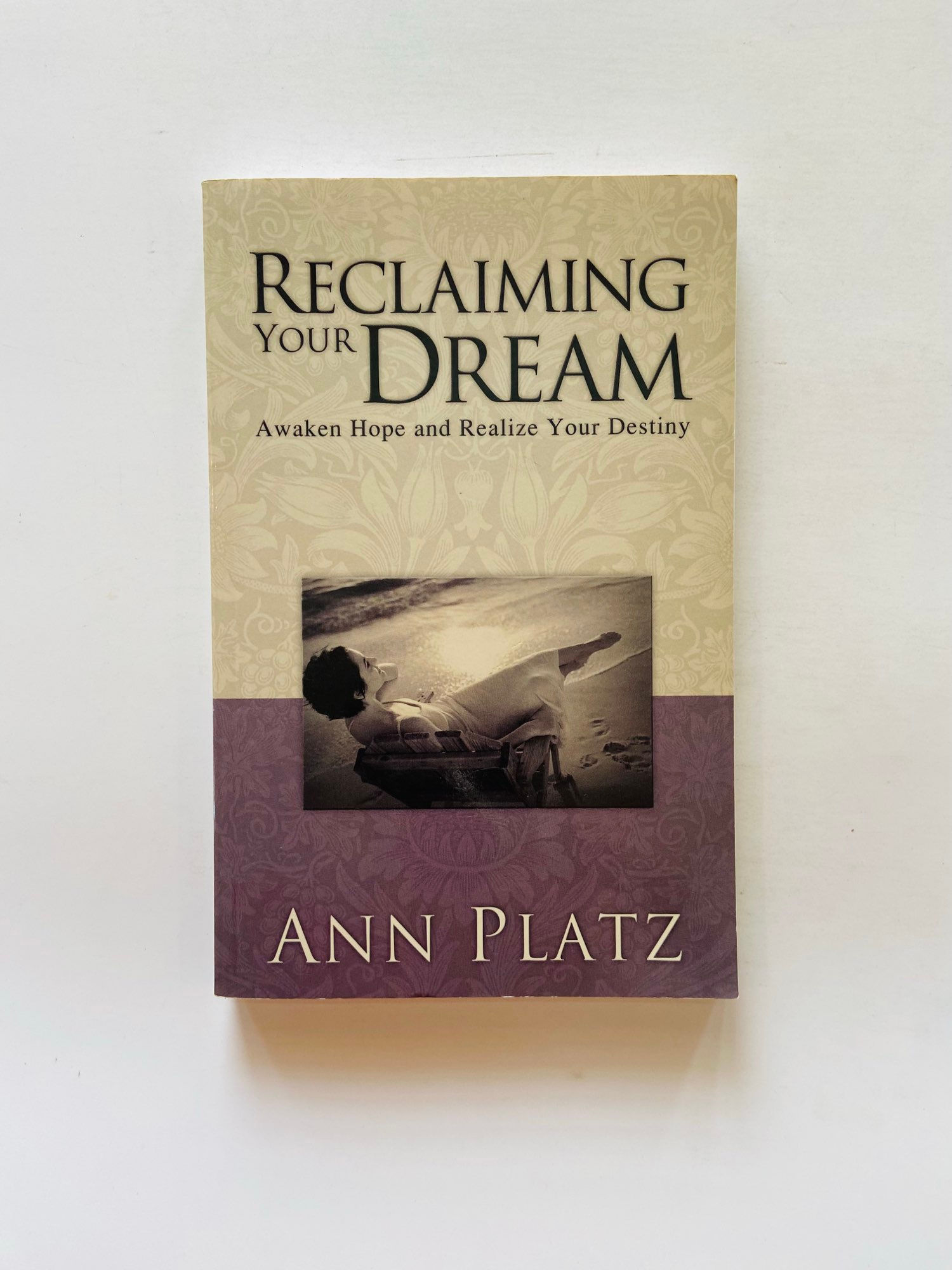 Reclaimimg your dream