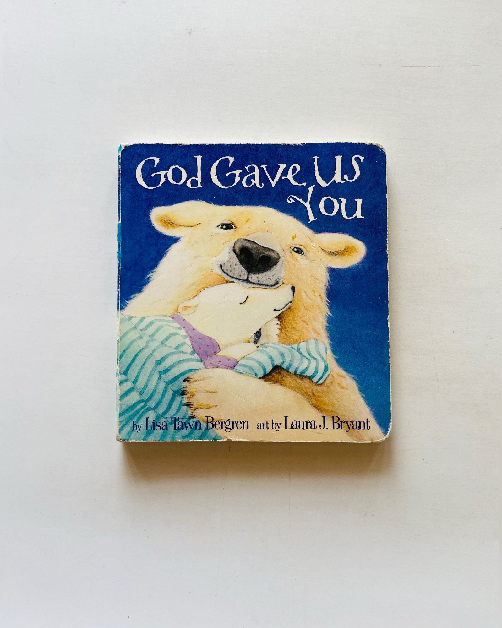 God Gave Us You