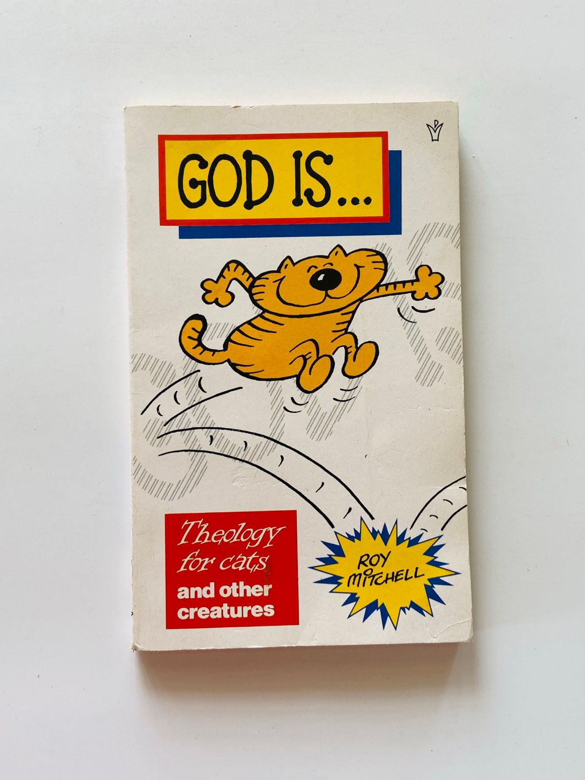 God is ...theology for cats and other creatures