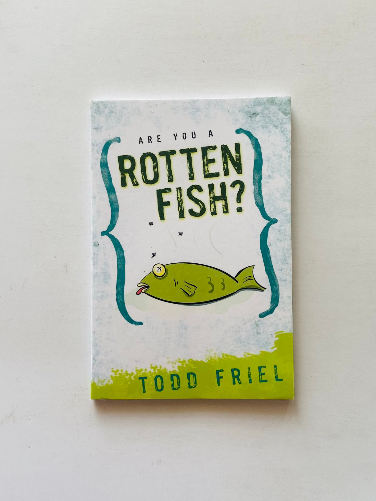 Are you a rotten fish?