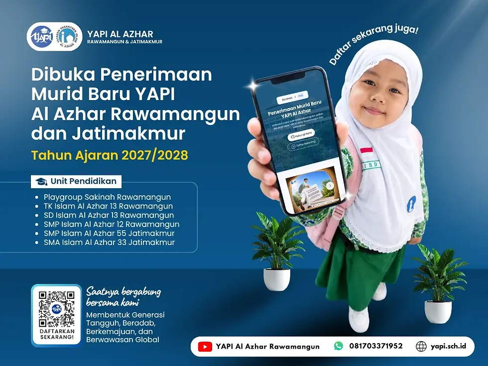 info pendaftaran penerimaan murid baru yapi al azhar