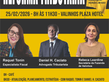 AEVAL promove palestra sobre Reforma Tributária em Valinhos no dia 25 de fevereiro