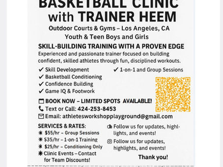 Athletes Workshop Playground Incubator- Basketball Clinic with Trainer Heem