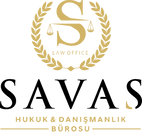 SAVAŞ HUKUK VE DANIŞMANLIK BÜROSU AVUKAT