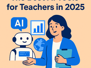 The Best AI Tools for Teachers in 2025: Revolutionizing the Classroom Experience