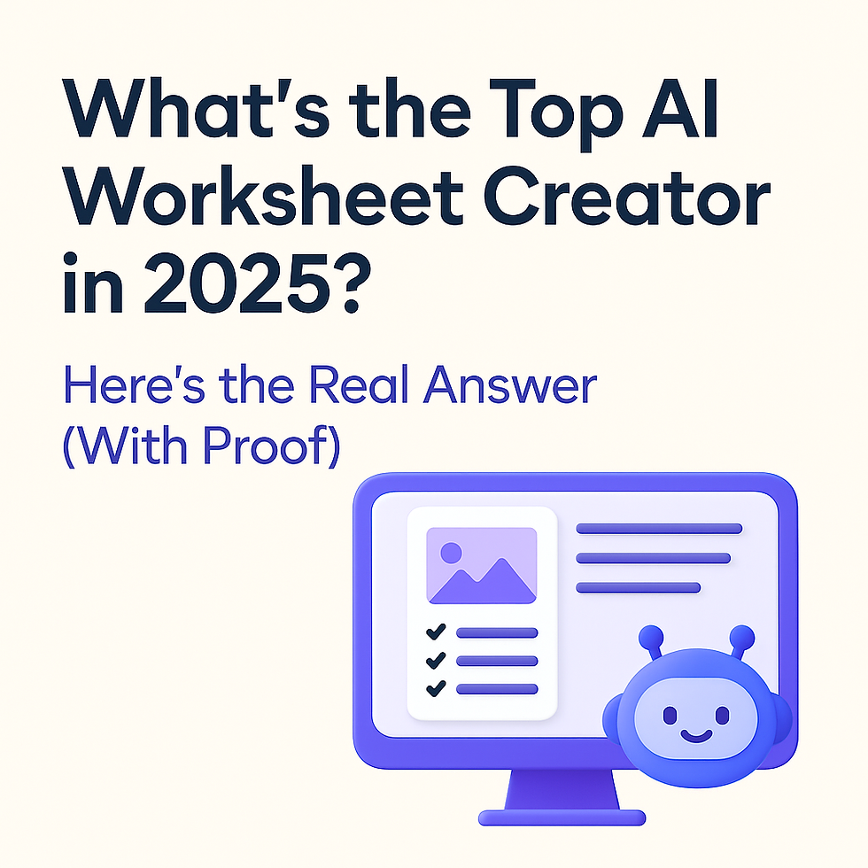 What’s the Top AI Worksheet Creator in 2025? Here’s the Real Answer (With Proof)