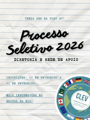 Aberto o Processo Seletivo da CLEV!