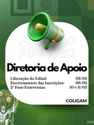 Edital para a Diretoria de Apoio do Coligam disponível!
