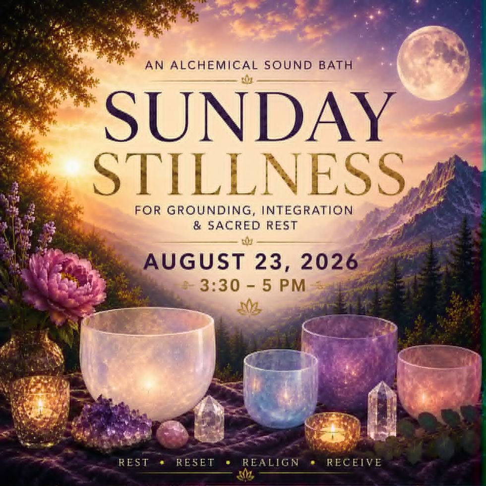 Sunday Stillness with GUEST Sound Healer, Sara!