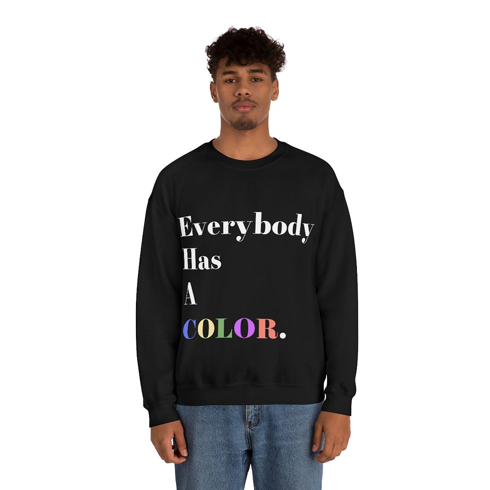 Thumbnail: Everybody Has A Color Crewneck