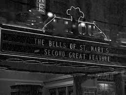 Marquee of the moviehouse in "It's a Wonderful Life."