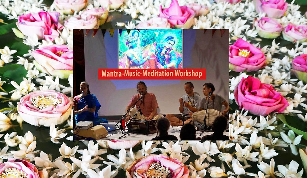 Special contemplative Mantra-Music-Meditation Workshop