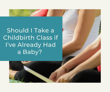 Should I Take a Childbirth Class If I've Already Had a Baby?