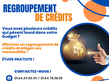 💰 Regroupement de crédits 💰