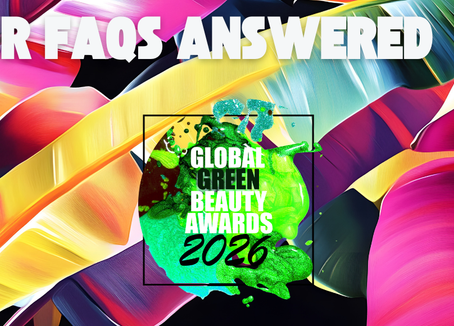 Common Questions Brands Ask When Entering the Global Green Beauty Awards