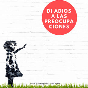 Adios preocupaciones