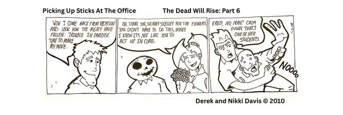 The Dead Will Rise: Part 6