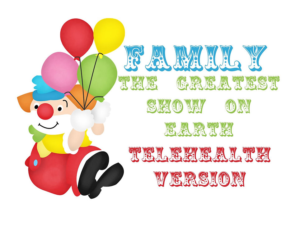 Thumbnail: Family: The Greatest Show on Earth Family Counseling Game - Telehealth
