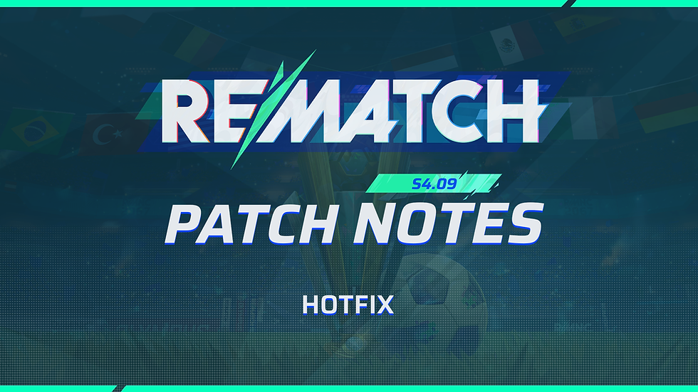 S4.09 Hotfix Patch Notes - 1.204.009