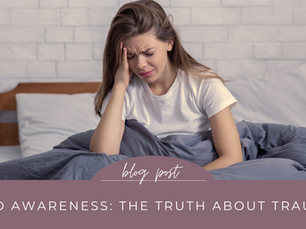 the truth about ptsd and trauma.