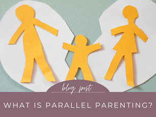 parallel parenting.