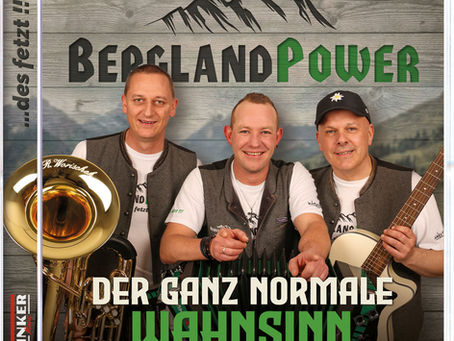 Der ganz normale Wahnsinn - Bergland Power