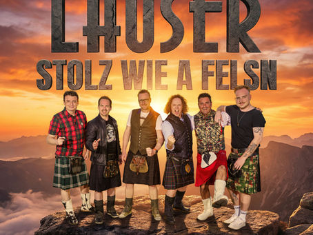 STOLZ WIE A FELSN – die neue Radio Single der Lauser – VÖ: 27.Februar 2026
