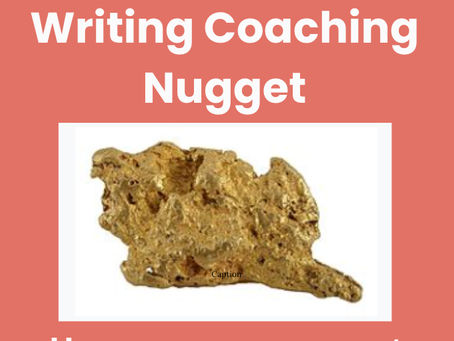 Writing coaching nugget