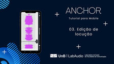 3. Edição de locução (mobile)