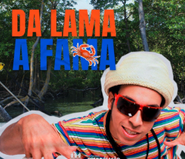 O Caranguejo. Episódio: Da Lama a Fama.