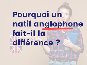 Pourquoi apprendre l'anglais avec un natif anglophone fait-il la différence ?
