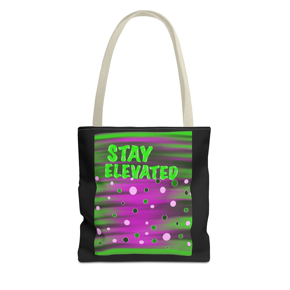 Thumbnail: Stay Elevated Tote Bag