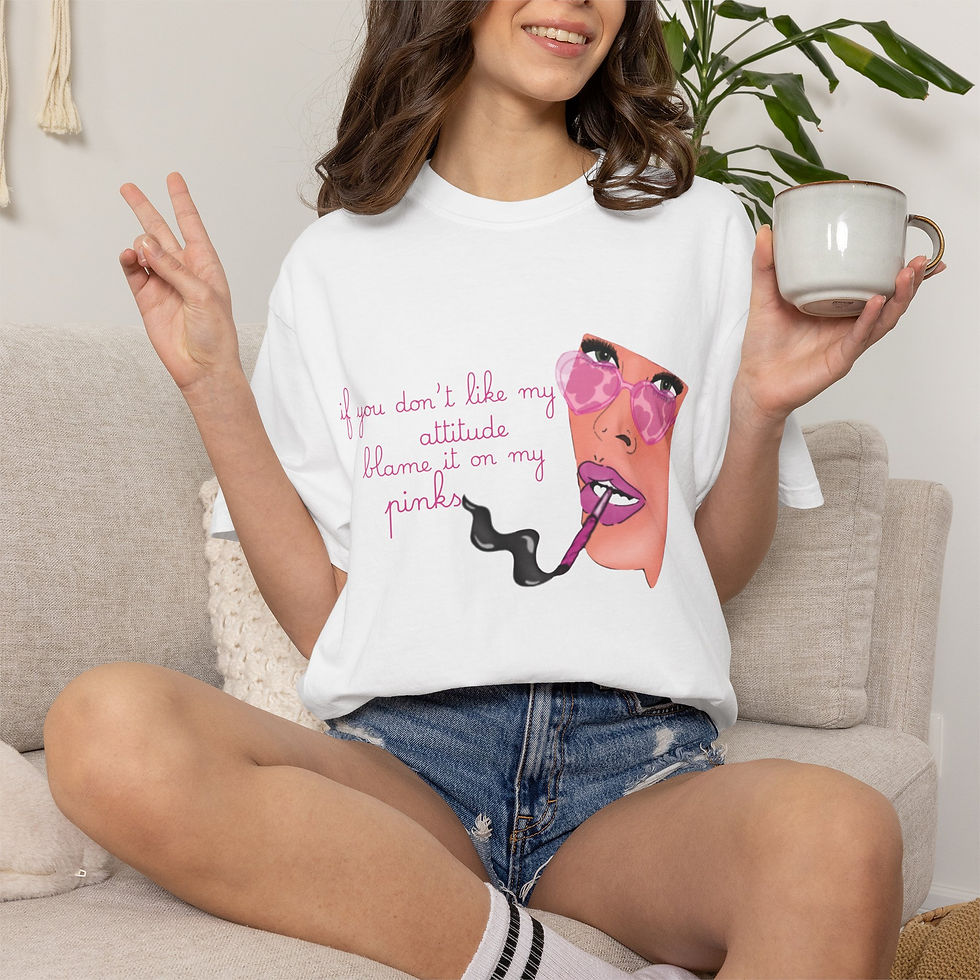 Thumbnail: PINKS  — "If you don’t like my attitude" Tee
