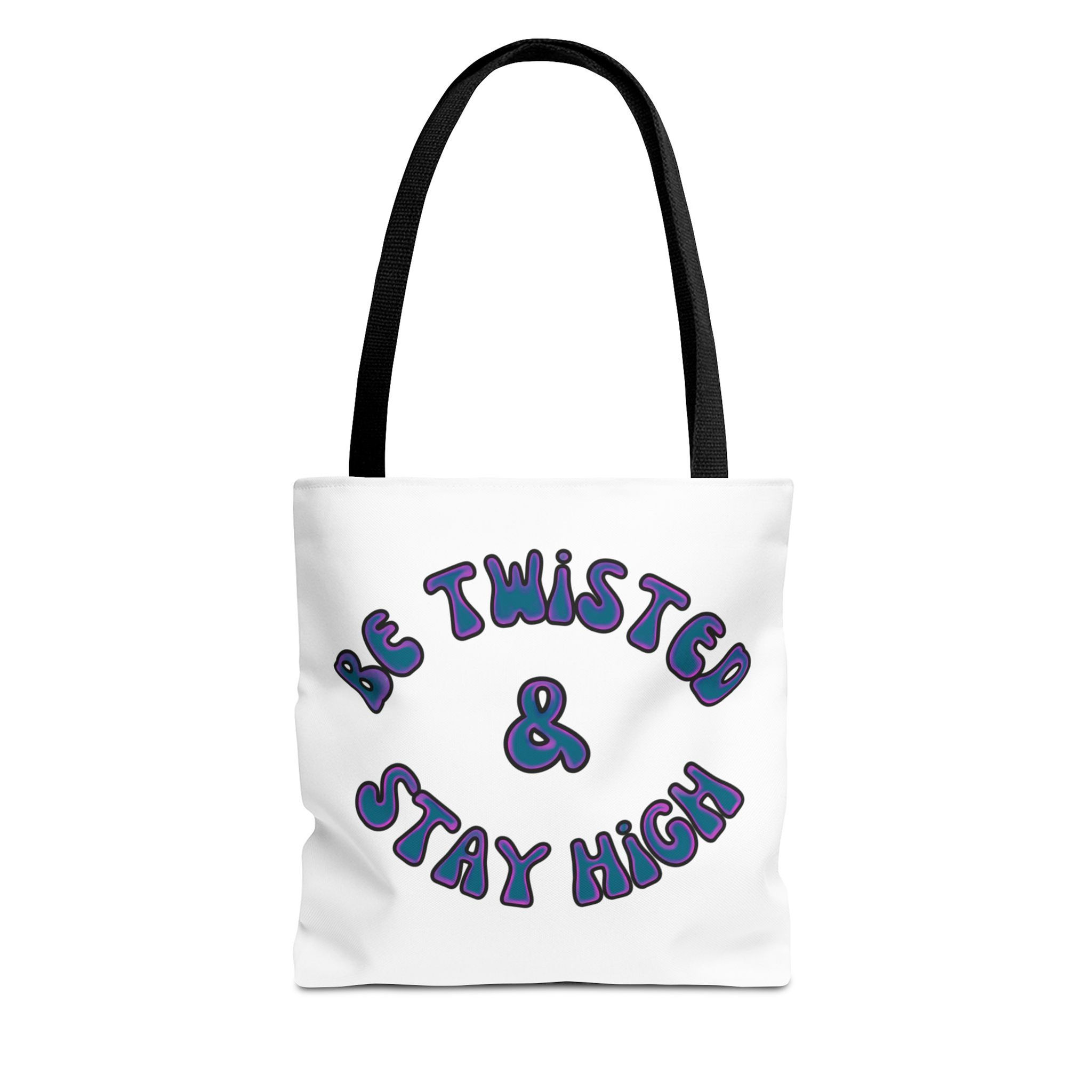 TTT Merch - Be Twisted & Stay High Tote Bag 